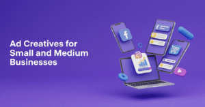 Ad Creatives for small and medium businesses