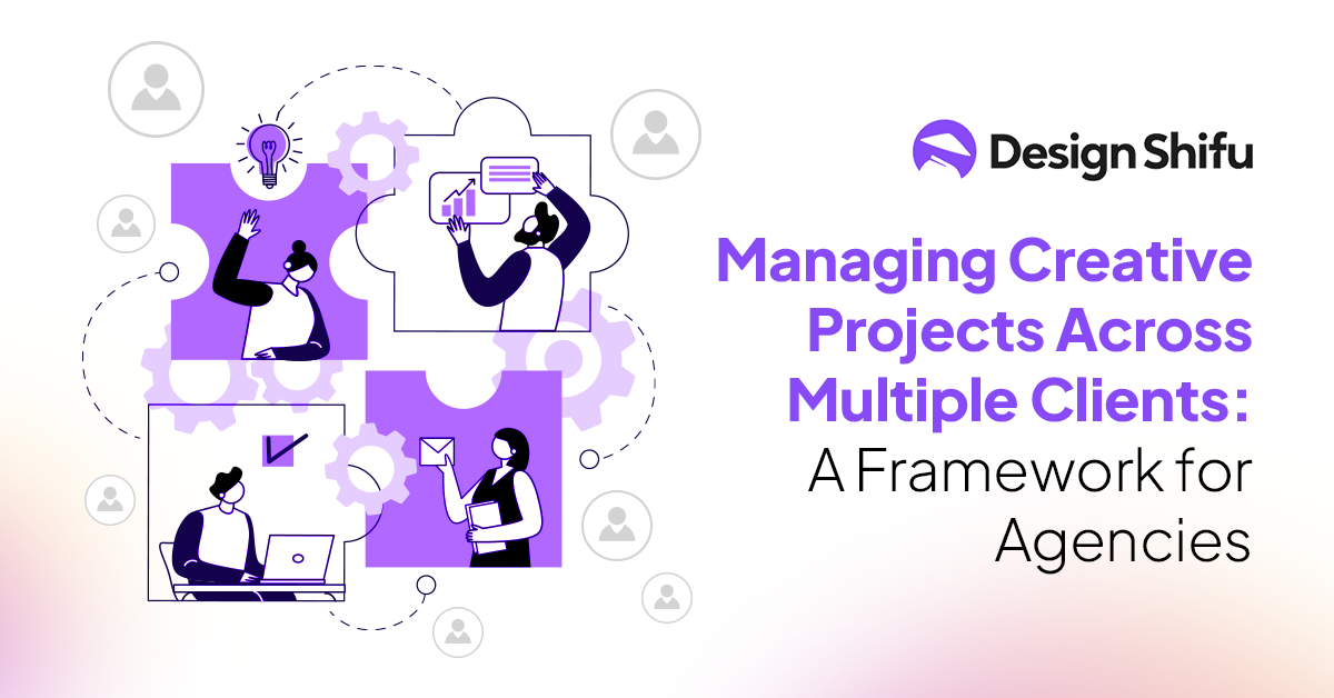 managing creative across multiple clients